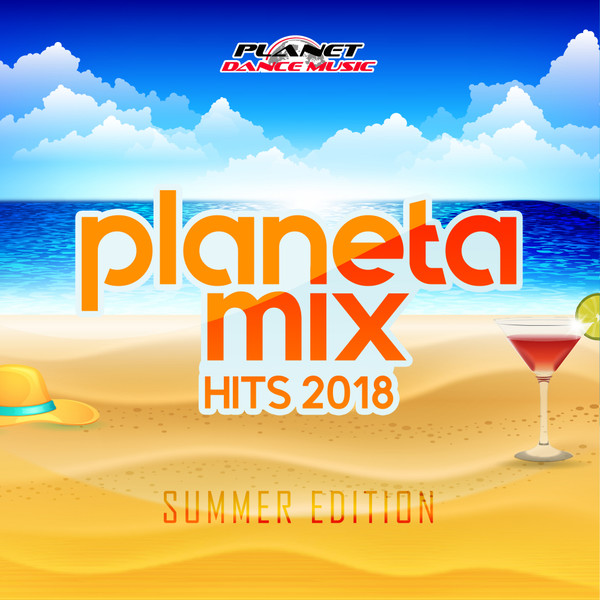 Planeta Mix Hits 2018: Summer Edition (2018) MP3