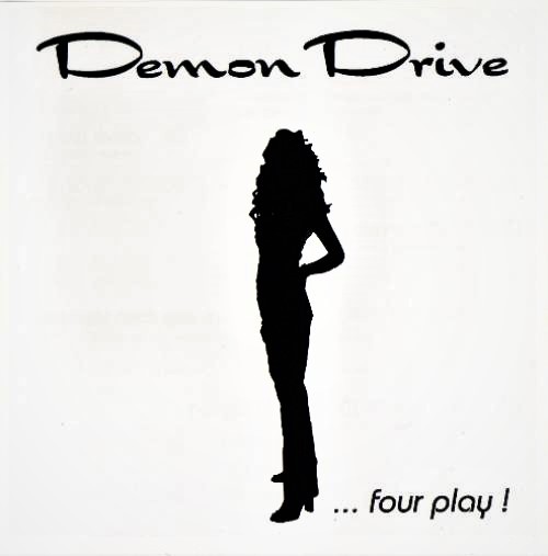 Demon Drive – ... Four Play ! (2003)