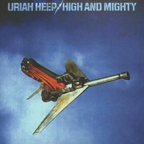 Uriah Heep - High and Mighty (1976)